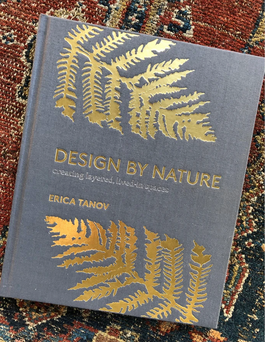Design By Nature" Book By Erica Tanov