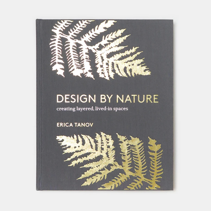 Design By Nature" Book By Erica Tanov