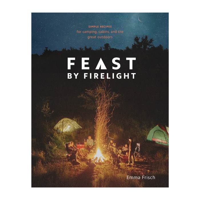 "Feast By Firelight" Book by Emma Frisch